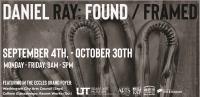 Daniel Ray: Found / Framed